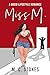 Miss M