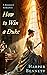 How to Win a Duke: A Historical Regency Romance (How to Love a Duke Book 1)