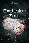 Exclusion Zone (Legacy of the Broken) Exclusion Zone (Legacy of the Broken)