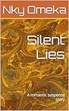 Silent Lies