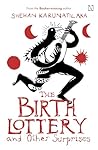 The Birth Lottery...