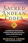 The Sacred Andean Codes
