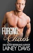 Forging Chaos