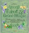 Tarot & Grüne Magie Tarot & Grüne Magie