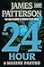 The 24th Hour by James  Patterson