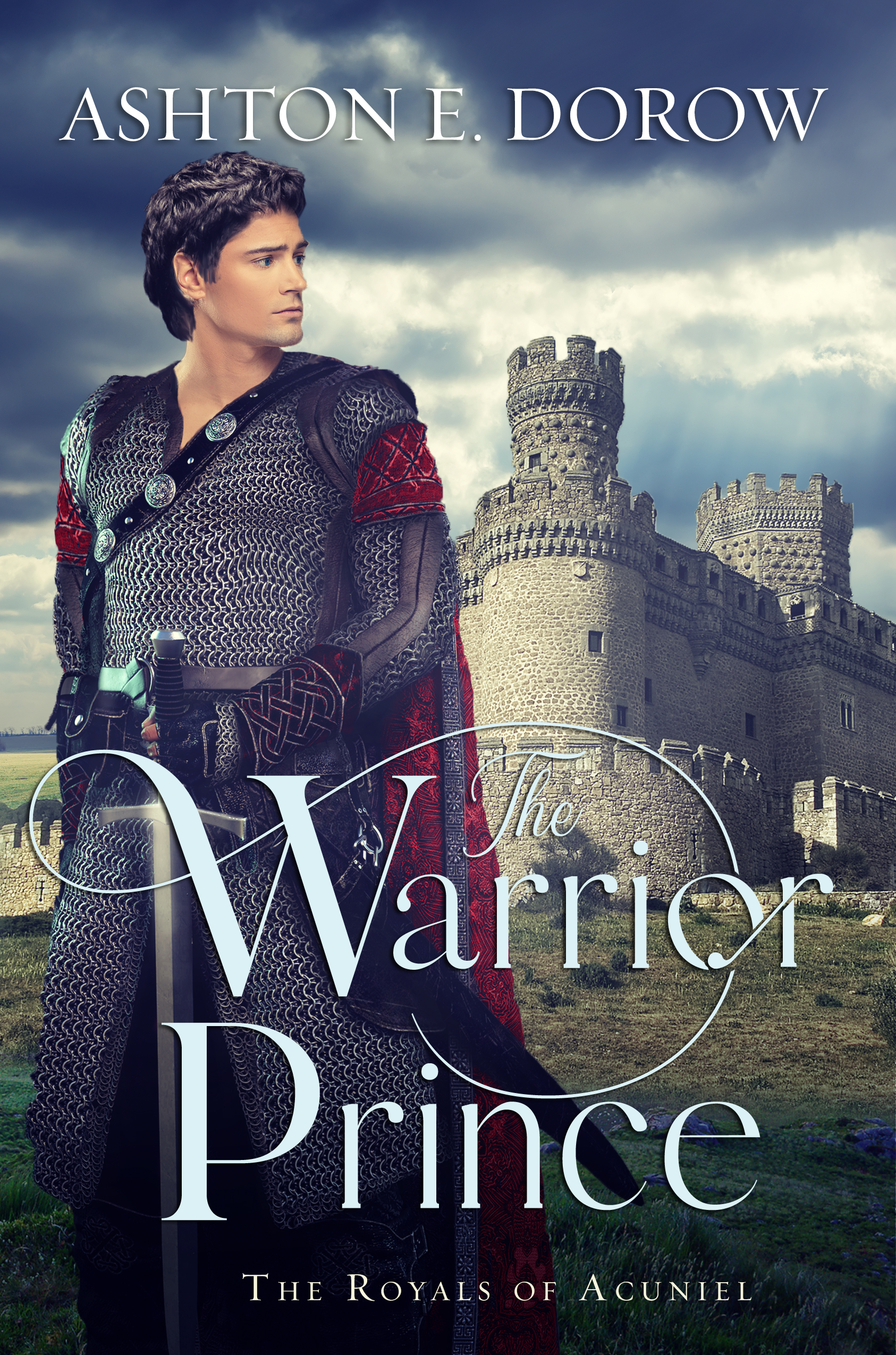 The Warrior Prince (The Royals of Acuniel, #4)