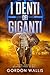 I Denti Dei Giganti (La serie Jason Green) (Italian Edition)