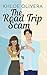 The Road Trip Scam