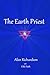 The Earth Priest