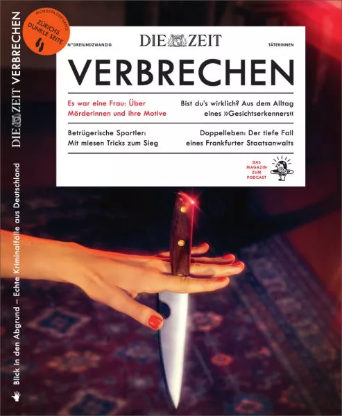 Die Zeit - Verbrechen, Ausgabe 23, 2023