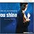You Shine