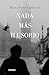 Nada más ilusorio