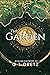 The Garden (The Fallen Ash Series, #5)