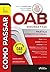 Como Passar na OAB 2ª Fase ...
