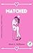 Matched