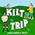 Kilt Trip