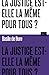 La Justice est-elle la même pour tous ?
