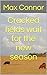 Cracked fields wait for the...