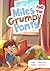 Miles and the Grumpy Pants