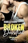 BROKEN DEVOTION: Tristano + Isotta retelling (Italian Edition)