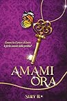 Amami Ora (Italian Edition)
