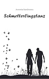 Schmetterlingstanz (German Edition) Schmetterlingstanz (German Edition)
