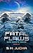 Fatal Flaws (Gate Ghosts, #13)