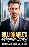 Billionaire's Surprise Baby