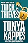 Thick As Thieves by Tonya Kappes