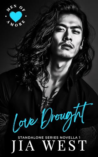 Love Drought (Men of Amore #1)