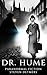 Dr. Hume: Paranormal Fictio...