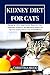 KIDNEY DIET FOR CATS by Christina Budd