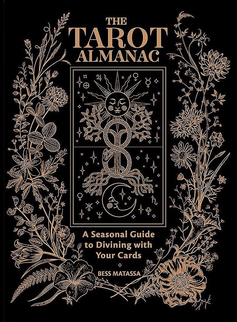 The Tarot Almanac: A Seasonal Guide to Divining with Your Cards (Hardcover)