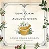 The Love Elixir of Augusta Stern by Lynda Cohen Loigman