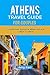 ATHENS TRAVEL GUIDE FOR COU...