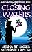Closing Waters