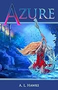 The Azure Series Trilogy