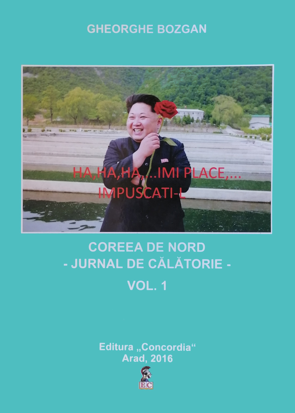 Coreea de Nord. Jurnal de călătorie (vol. 1)