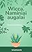 Wicca. Naminiai augalai