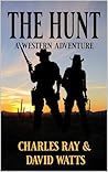 The Hunt: A Western Adventure