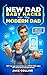 New Dad Baby Hacks For The ...