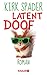 Latent Doof: Roman (German Edition)