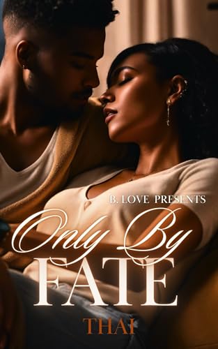 Only by Fate (Kindle Edition)