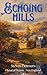 Echoing Hills: A Historical...