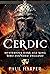 Cerdic: Mysterious Dark Age...