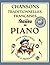 Chansons Traditionnelles Françaises Faciles de Piano pour Déb... by Lara IST