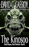 The Kinosoo (Dark Shapes, Dark Shadows)