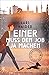 Einer muss den Job ja machen