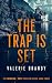 The Trap Is Set (Predator / Prey #3)