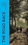 The Road Back: An...